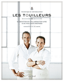 Touilleurs (Les): techniques gourmandes